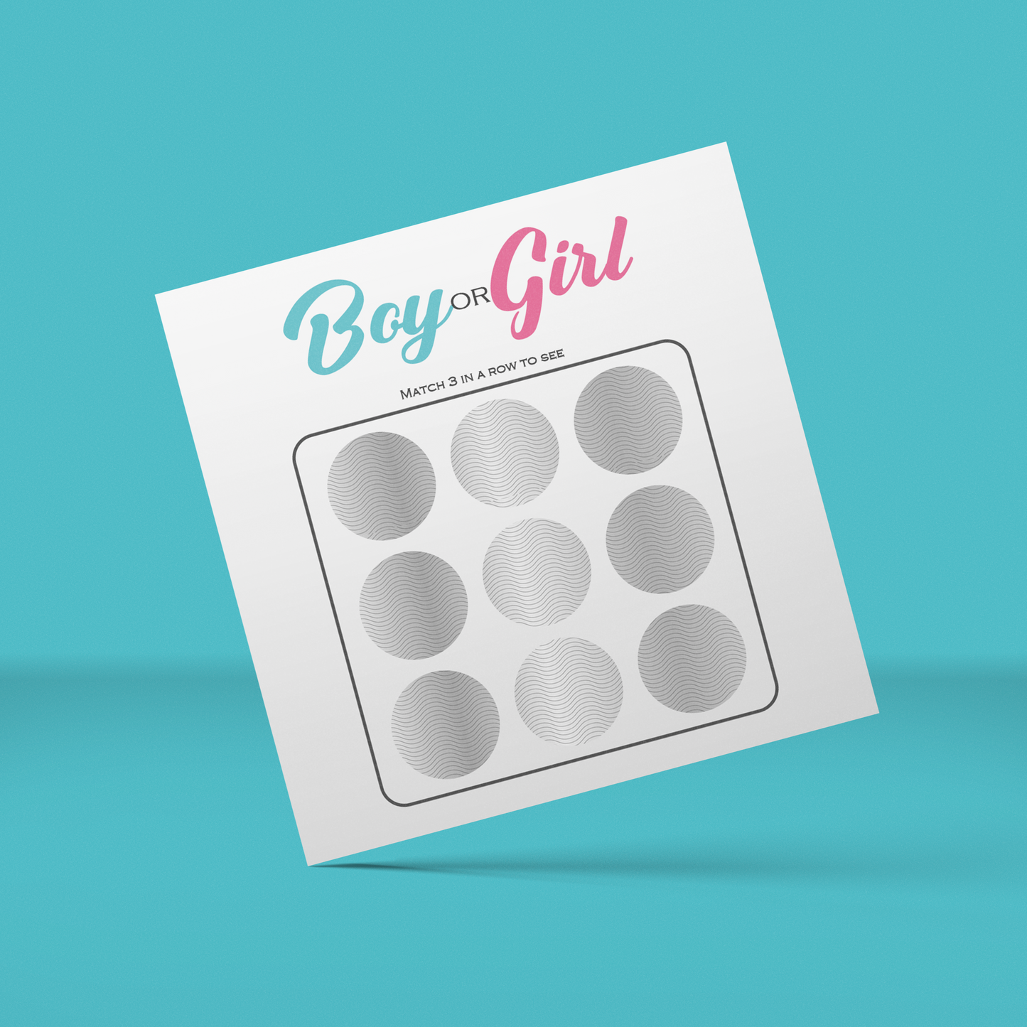 Gender Reveal Scratchie 10 Pack featuring a white square card with Boy or Girl text in blue and pink, displaying nine silver scratch-off circles arranged in a grid pattern on a turquoise background