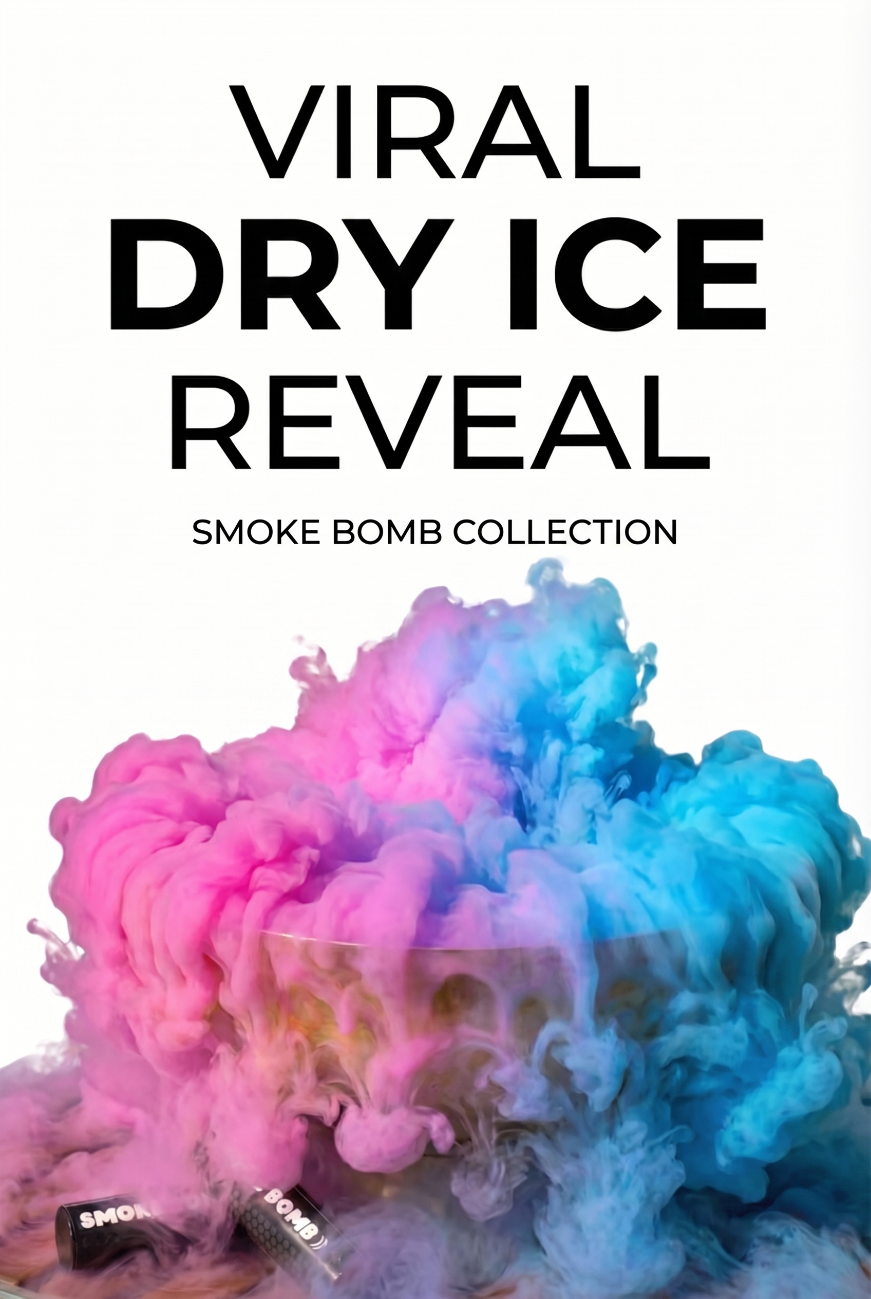 Viral Dry Ice Reveal - Smoke Bomb Collection